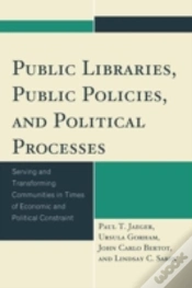 Capa do artigo Public Libraries, Public Policies, And Political Processes