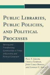 Capa do artigo Public Libraries, Public Policies, And Political Processes