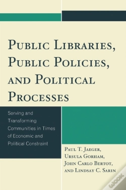 Capa do artigo Public Libraries, Public Policies, And Political Processes