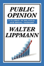 Public Opinion By Walter Lippmann - Preview