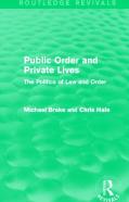 Public Order And Private Lives (Routledge Revivals)