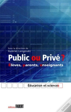 Capa do artigo Public Ou Privé ? Élèves, Parents, Enseignants