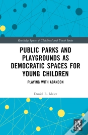 Capa do artigo Public Parks And Playgrounds As Democratic Spaces For Young Children