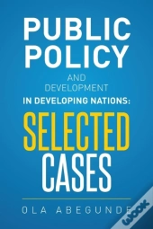 Public Policy And Development In Developing Nations