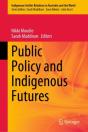 Public Policy And Indigenous Futures - Preview
