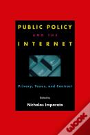 Public Policy And The Internet