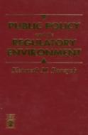 Public Policy And The Regulatory Environment