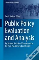 Public Policy Evaluation And Analysis