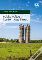 Public Policy In Contentious Times