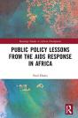 Public Policy Lessons From The Aids Response In Africa - Preview