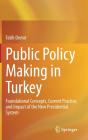 Public Policy Making In Turkey - Preview