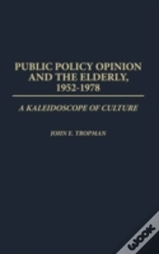 Capa do artigo Public Policy Opinion And The Elderly, 1952-1978