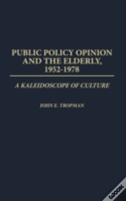 Capa do artigo Public Policy Opinion And The Elderly, 1952-1978