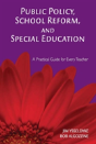 Public Policy, School Reform, And Special Education - Preview