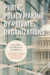 Capa do artigo Public Policymaking By Private Organizations