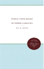 Public Poor Relief In North Carolina - Preview
