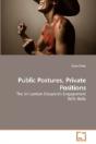 Public Postures, Private Positions - Preview