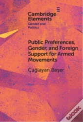 Public Preferences, Gender, And Foreign Support For Armed Movements
