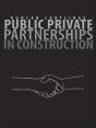 Public Private Partnerships In Construction - Preview
