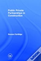 Public Private Partnerships In Construction