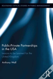 Public-Private Partnerships In The Usa