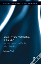 Public-Private Partnerships In The Usa