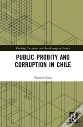Public Probity And Corruption In Chile