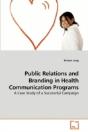 Public Relations And Branding In Health - Preview