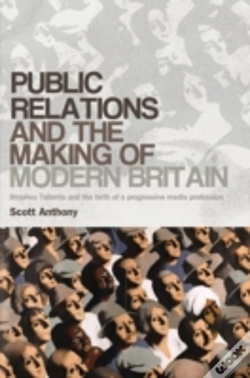 Capa do artigo Public Relations And The Making Of Modern Britain