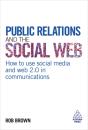 Public Relations And The Social Web - Preview