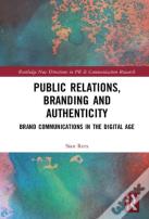 Public Relations, Branding And Authenticity