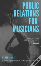 Public Relations For Musicians