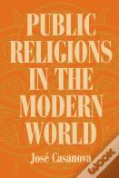 Public Religions In The Modern World