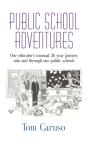 Public School Adventures - Preview