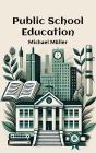 Public School Education - Preview