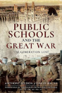 Public Schools And The Great War - Preview