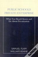 Public Schools, Private Enterprise