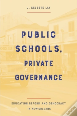 Capa do artigo Public Schools, Private Governance