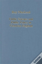 Public Science And Public Policy In Victorian England