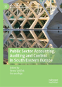 Public Sector Accounting, Auditing And Control In South Eastern Europe - Preview