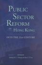 Public Sector Reform In Hong Kong - Preview