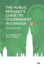 Public Servant'S Guide To Government In Canada, Second Edition - Preview