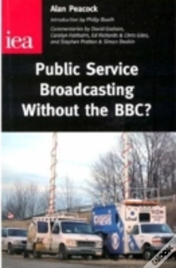 Capa do artigo Public Service Broadcasting Without The Bbc?