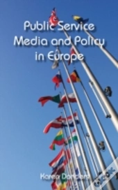 Public Service Media And Policy In Europe