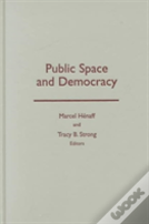 Public Space And Democracy