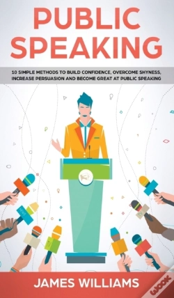 Capa do artigo Public Speaking: 10 Simple Methods To Bu