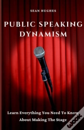Public Speaking Dynamism