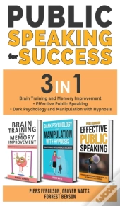 Public Speaking For Success - 3 In 1