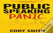 Public Speaking Panic
