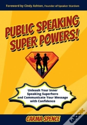 Public Speaking Super Powers